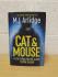`Cat And Mouse ` - M. J. Arlidge - First U.K Edition - First Print - Hardback - Orion - 2022