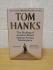 `The Making of Another Major Motion Picture Masterpiece` - Tom Hanks - First U.K Edition - First Print - Hardback - Hutchinson Heinemann - 2023