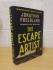 `The Escape Artist` - Jonathan Freedland - First UK Edition - Third Print - Hardback - John Murray - 2022