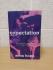 `Expectation` - Anna Hope - First UK Edition - First Print - Hardback - Doubleday - 2019