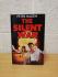 `The Silent War` - Peter Haden - First UK Edition - First Print - Hardback - Piatkus Books - 1990