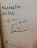 `Waiting For The Day` by Leslie Thomas - First U.K Edition - Second Print - Hardback - William Heinemann - 2003 - Signed Copy