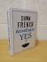 `According to Yes` by Dawn French - First UK Edition - First Print - Hardback - Michael Joseph - 2015