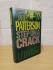 `Step on a Crack` by James Patterson & Michael Ledwidge - First UK Edition - First Print - Hardback - Headline Publishing - 2007