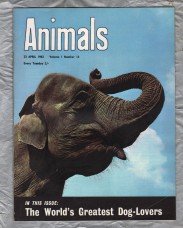 Animals - Vol.1 No.16 - 23 April 1963 - `The World`s Greatest Dog-Lovers` - Purnell and Sons Ltd