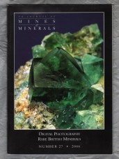 U.K Journal of Mines & Minerals - 2006 - No.27 - `Wurtzite From Lockridge Mine` - Rockbottom Publications Ltd