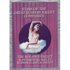 A Gala Performance - Stars of the Great Russian Ballet Companies - Souvenir Programme from early 2000s - Robert Pratt and Mark Howes Presentation