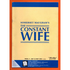 `The Constant Wife` by Somerset Maugham - With Lisa Goddard & Susan Penhaligon - 17th-22nd May 2004 - Theatre Royal, Bath