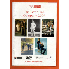 The Peter Hall Company - 2007 - Residency Schedule - 27th June-25th August 2007 - Theatre Royal, Bath