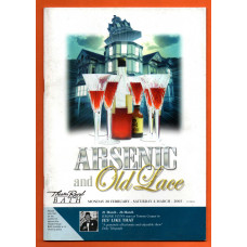 `Arsenic and Old Lace` by Joseph Kesselring - With Angela Thorne & David Peart - 28th February-4th March 2005 - Theatre Royal, Bath