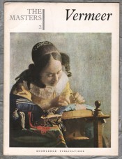 The Masters - Johannes `VERMEER` - No.2 - 1965 - 14 Colour Plates - Knowledge Publications 