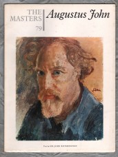 The Masters - `AUGUSTUS JOHN` - No.79 - 1967 - 16 Colour Plates - Knowledge Publications