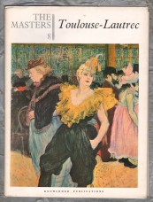 The Masters - Henri de `Toulouse-Lautrec` - No.8 - 1965 - 14 Colour Plates - Knowledge Publications The Masters - Henri de `Toulouse-Lautrec` - No.8 - 1965 - 14 Colour Plates - Knowledge Publications