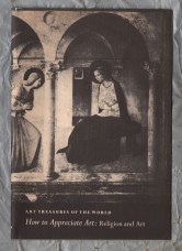 Art Treasures of The World - `How to Appreciate Art: Religion and Art` - 1957 - Art Treasures Book Club - Beaverbrook Newspapers