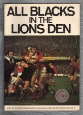 ALL BLACKS IN THE LIONS DEN - `The New Zealand Rugby Union Tour Of The British Isles` -  1972/73 - Philips Electrical Ltd