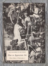 Art Treasures of The World - `How to Appreciate Art: What Makes a Masterpiece` - 1957 - Art Treasures Book Club - Beaverbrook Newspapers