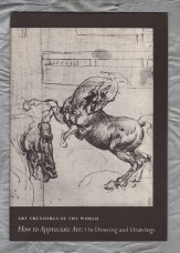 Art Treasures of The World - `How to Appreciate Art: On Drawing and Drawings` - 1957 - Art Treasures Book Club - Beaverbrook Newspapers