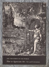 Art Treasures of The World - `How to Appreciate Art: Art and Literature` - 1958 - Art Treasures Book Club - Beaverbrook Newspapers