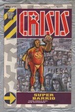 2000 A.D. Presents - CRISIS - Issue No.8 - 24th December 1988-6th January 1989 - `Super Barrio` - Fleetway Publications