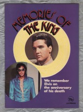 Memories Of The King - We Remember Elvis On The Anniversary Of His Death - 1978 - `The Elvis Presley Story` - Published by Albert Hand Publications Ltd