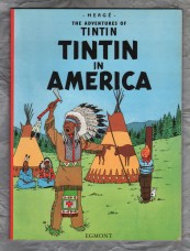 `The Adventures of Tin Tin - Tin Tin in America` - by Herges - 2002 - Softcover - Published by Egmont Books