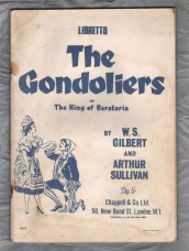 The Gondoliers or The King of Barataria by W.S Gilbert and Arthur Sullivan - `Vocal Score Book` - c1972 - Chappell & Co.