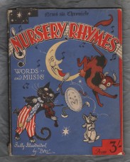 News Chronicle - `Nursery Rhymes` - Pianoforte - Words and Music - Fully Illustrated by "BAZ" - c1930s - Published by News Chronicle