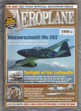 Aeroplane Magazine - Vol.33 No.5 Issue No.385 - May 2005 - `Twilight of the Luftwaffe` - IPC Media Ltd