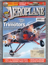 Aeroplane Magazine - Vol.34 No.4 Issue No.396 - April 2006 - `American Trimotors` - IPC Media Ltd