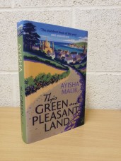 `This Green and Pleasant Land` by Ayisha Malik - First U.K Edition - First Print - Hardback - Zaffre - 2019