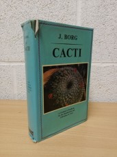 `CACTI - A Gardener's Handbook For Their Identification And Cultivation` - J.Borg - Hardback with Dust Jacket - Blandford Press - 1976  