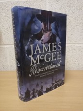 `Resurrectionist` - James McGee - First U.K Edition - First Print - Hardback - HarperCollins - 2007