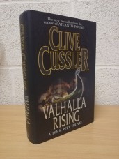 `Valhalla Rising` - Clive Cussler - First U.K Edition - First Print - Hardback - Michael Joseph - 2001