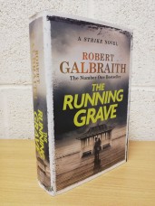 `The Running Grave (7th Cormoran Strike Novel)` - Robert Galbraith (J. K. Rowling) - First U.K Edition - First Print - Hardback - Sphere - 2023