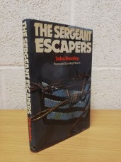 `The Sergeant Escapers` - John Dominy - Foreword by Aire Neave - First U.K Edition - First Print - Hardback - Ian Allan - 1974   