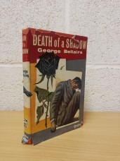 `Death of a Shadow` - George Bellairs - First U.K Edition - First Print - Hardback - John Gifford - 1964 