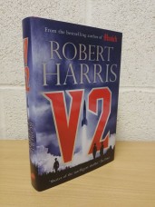 `V2` - Robert Harris - First U.K Edition - First Print - Hardback - Hutchinson - 2020