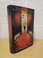 `The Silkworm` - Robert Galbraith (a.k.a J.K.Rowling) - First UK Edition - First Print - Hardback - Sphere - 2014