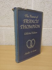 `The Poems of Francis Thompson - Collected Edition` - Francis Thompson - UK 1st Printing - Hardback - Hollis & Carter 1946