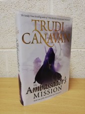`The Ambassador's Mission` - Trudi Canavan  - First U.K Edition - Second Print - Hardback - Orion - 2010