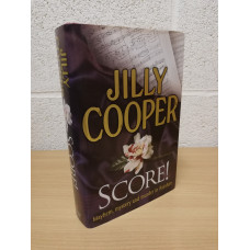 `Score!` - Jilly Cooper - First U.K Edition - First Print - Hardback - Signed Copy - Bantam Press - 1999