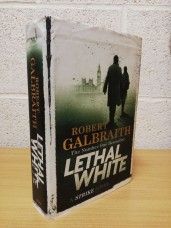 `Lethal White (Cormoran Strike Novel)` - Robert Galbraith ( J. R. Rowling) - First U.K Edition - First Print - Hardback - Sphere - 2018