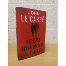 `Agent Running in the Field` - John Le Carre - First U.K Edition - First Print - Hardback - Penguin/Viking - 2019