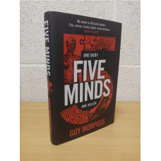 `Five Minds` - Guy Morpuss - First U.K Edition - First Print - Hardback - Viper - 2021