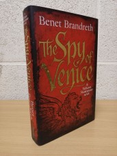 `The Spy Of Venice` - Benet Brandreth - First U.K Edition - First Print - Hardback - twenty7 - 2016