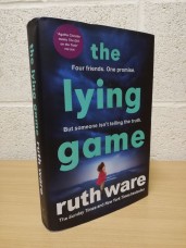 `The Lying Game` - Ruth Ware - First U.K Edition - First Print - Hardback - Harvill Secker - 2017