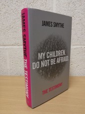 `The Testimony` - James Smythe - First U.K Edition - First Print - Hardback - Blue Door - 2012