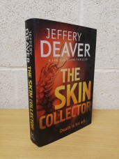 `The Skin Collector` - Jeffrey Deaver - First U.K Edition - First Print - Hardback - Hodder & Stoughton - 2014