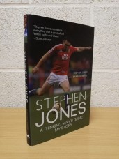 `Stephen Jones - A Thinking Man`s Game` - Stephen Jones with Simon Roberts - U.K 1st Edition - Hardback - Mainstream - 2009