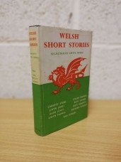 `Welsh Short Stories` - Selected by Gwyn Jones - First U.K Edition - Fifth Print - Hardback - Oxford University Press - 1972